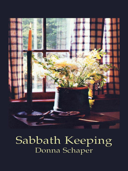 Title details for Sabbath Keeping by Donna Schaper - Available